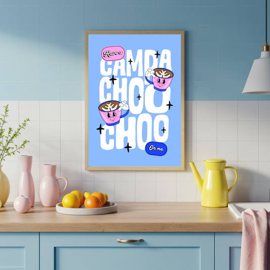 Have a Campachoochoo Print | Bob Mortimer Inspired Kitchen Wall Art | Funny Coffee Print | Colourful Coffee Lover Gift