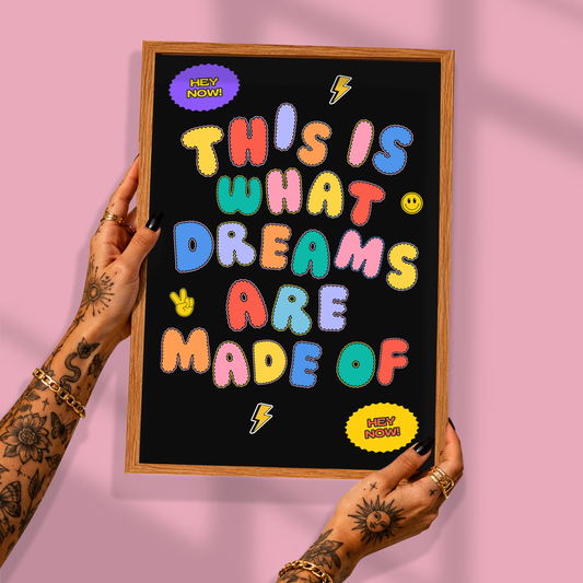 This Is What Dreams Are Made Of Print | Nostalgic Pop Culture Wall Art | Colourful Dopamine Decor