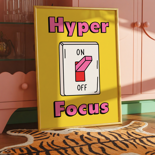 Hyperfocus Switch Print | ADHD Wall Art | Funny Neurodivergent Dopamine Decor Poster