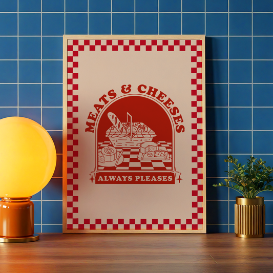 Meats & Cheeses Always Pleases Print | Funny Kitchen Wall Art | Bob Mortimer Inspired Decor | Colourful Dining Room Print