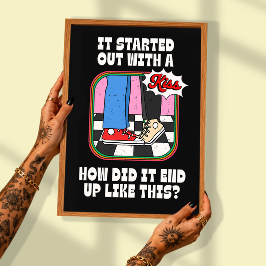 It Started Out With A Kiss Print | The Killers Inspired Wall Art | Indie Music Print | Dopamine Decor