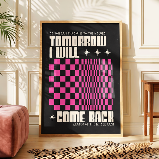 Tomorrow I Will Come Back | Elder Emo Wall Art