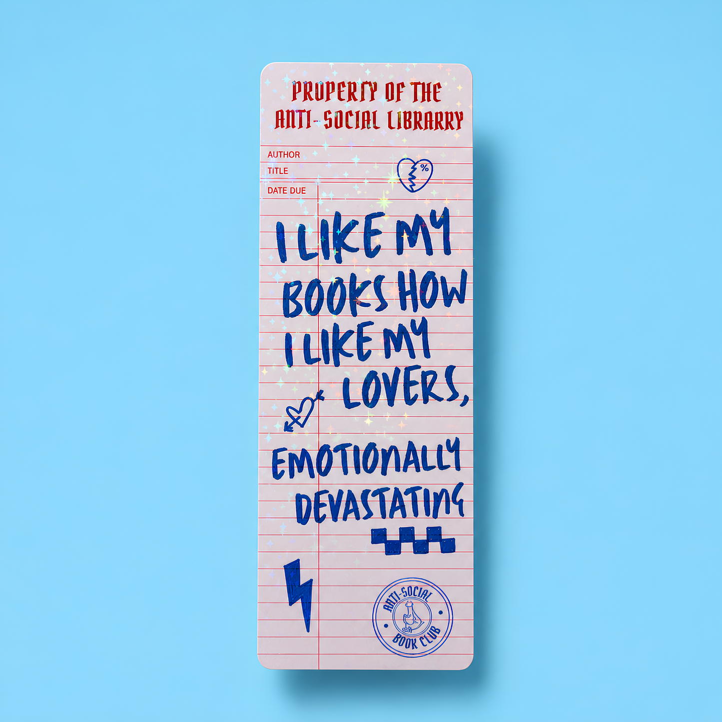 I Like My Books How I Like My Lovers Bookmark | Funny Book Lover Bookmark | Anti-Social Library Gift | Double-Sided Bookmark