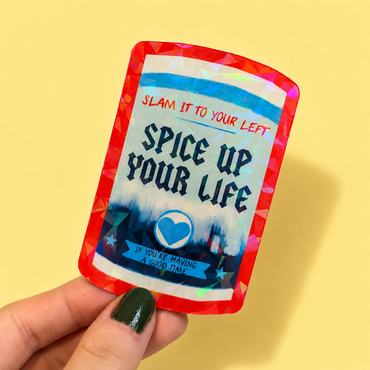 Chip Spice Up Your Life Holographic Sticker | Relatable Stickers | Alternative Vinyl Stickers | Yorkshire | Hull Gift