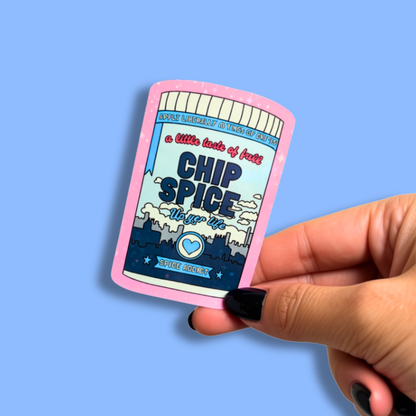 A Little Taste of Hull Chip Spice Holographic Sticker