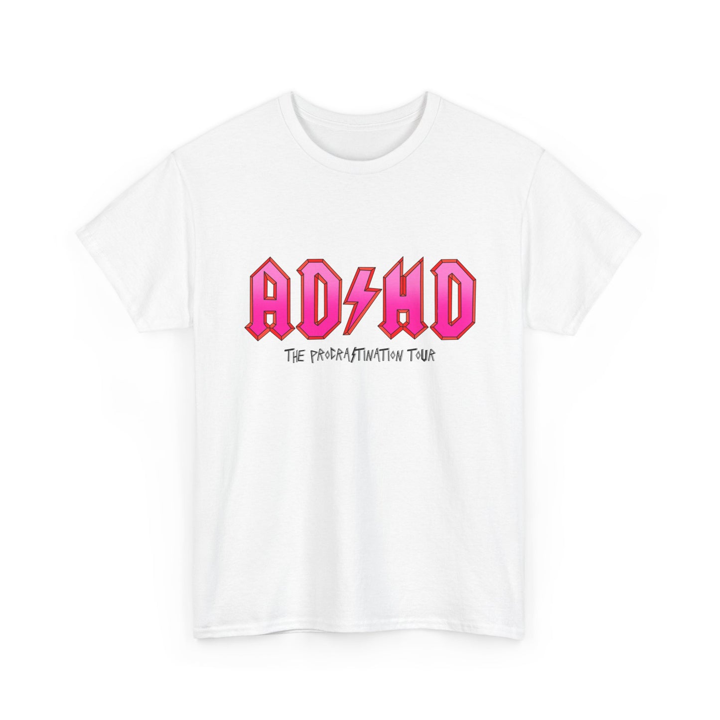 ADHD Rock Band Tee — 'The Procrastination Tour' Graphic T‑Shirt