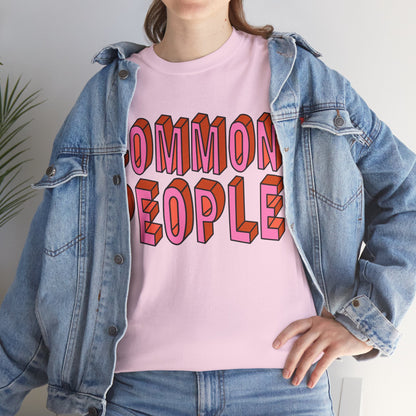 Common People Graphic Tee - Unisex Heavy Cotton Shirt, Trendy Apparel, Casual Wear, Gift for Friends, Streetwear Style