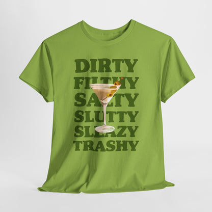 Dirty Filthy Tee, Casual Graphic Shirt for Parties, Gifts, Everyday Wear, Humour Tee, Trendy Fashion