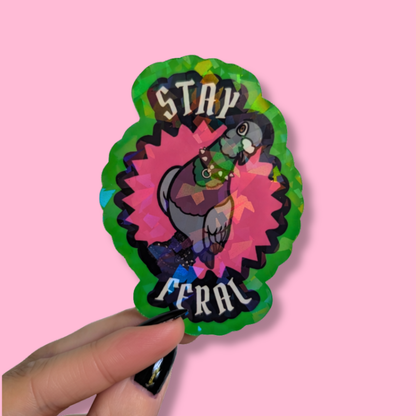 Stay Feral Holographic Punk Pigeon Sticker