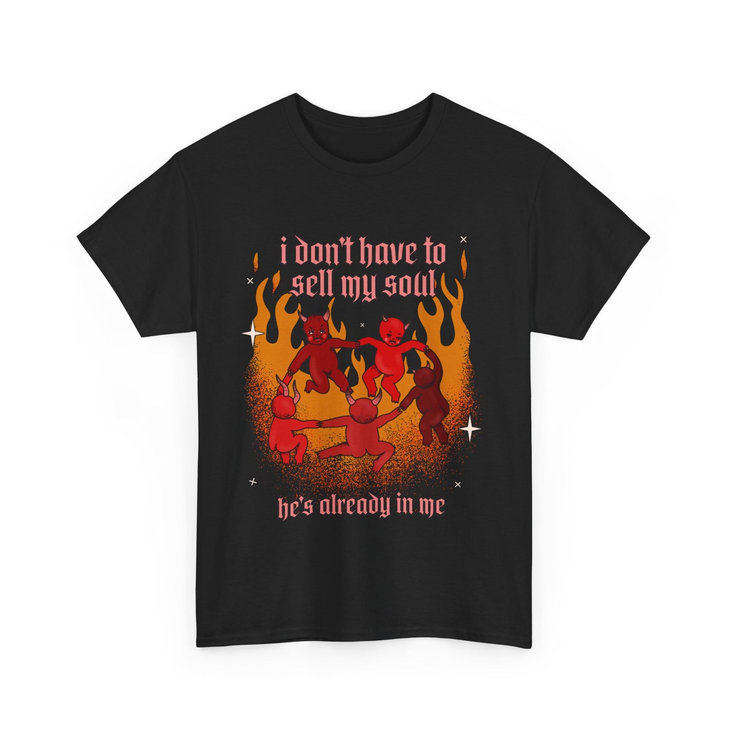 Devil Dance T‑Shirt — "I Don't Have to Sell My Soul, He's Already in Me" Vintage Gothic Tee