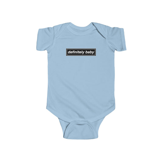 Definitely Baby Bodysuit | Cute Baby Clothes, Infant Apparel, Gift for New Parents, Baby Shower Gift, Trendy Baby Outfit
