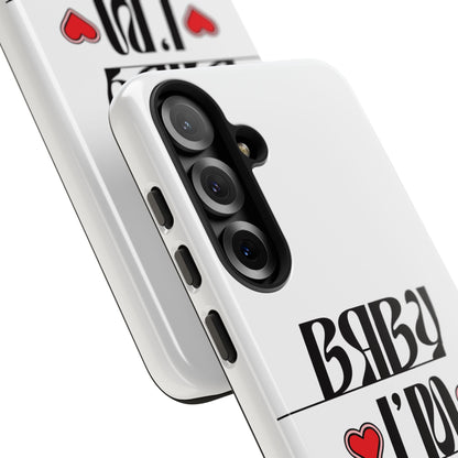 Baby I'm Yours Smartphone Cover