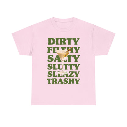 Dirty Filthy Tee, Casual Graphic Shirt for Parties, Gifts, Everyday Wear, Humour Tee, Trendy Fashion
