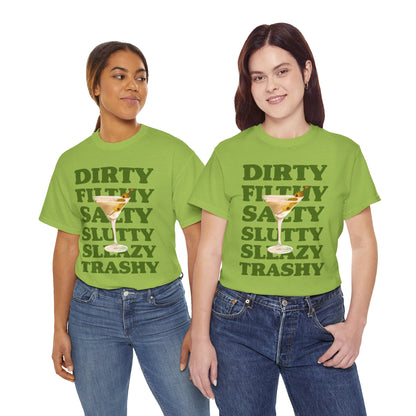 Dirty Filthy Tee, Casual Graphic Shirt for Parties, Gifts, Everyday Wear, Humour Tee, Trendy Fashion