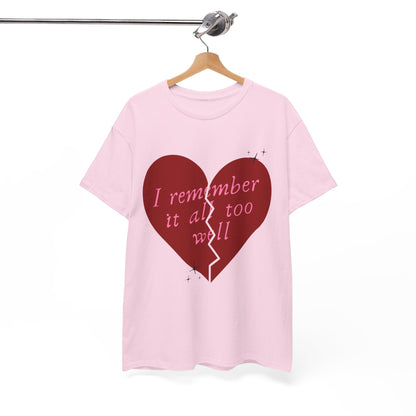 All Too Well T-Shirt, Taylor Gift Shirt, Unisex Casual Tee, Heartbreak Shirt, Emotional Expression Tee