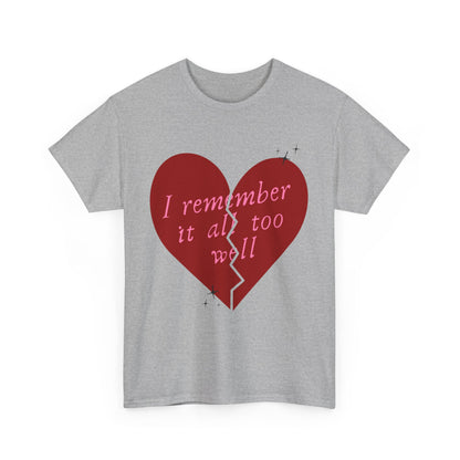 All Too Well T-Shirt, Taylor Gift Shirt, Unisex Casual Tee, Heartbreak Shirt, Emotional Expression Tee