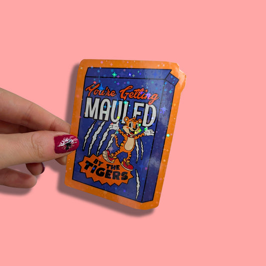You're Getting Mauled By The Tigers | Hull City | Holographic Sticker