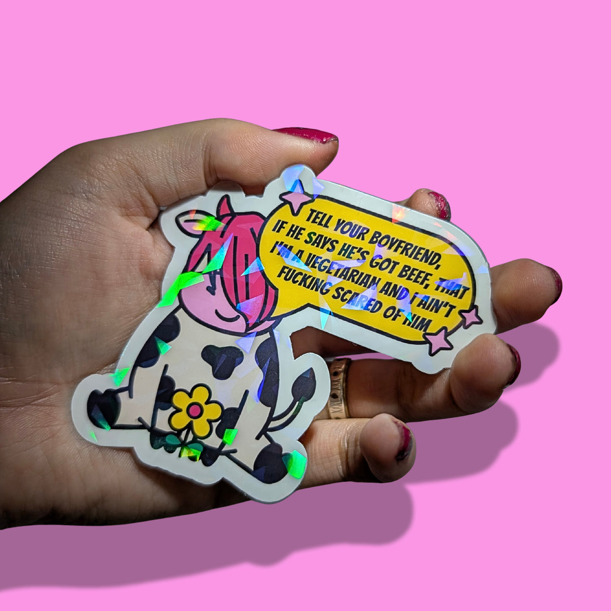 Got Beef Cow Holographic Sticker