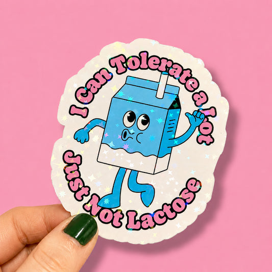 Lactose Intolerant Sticker | Relatable Stickers | Alternative Vinyl Stickers | ADHD | Neurospicy | Sad Disco Club