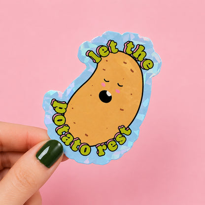 Let The Potato Rest Holographic Sticker | Relatable Stickers | Alternative Vinyl Stickers | ADHD | Neurospicy | Sad Disco Club