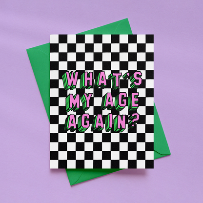 Funny Birthday Card | What's My Age Again? | Alternative Birthday Card | Pop Punk Inspired Greeting Card