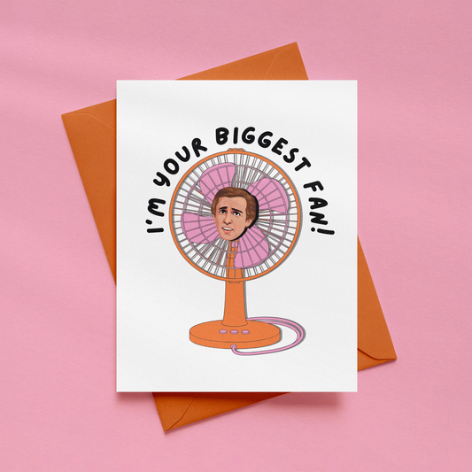 I'm Your Biggest Fan Card | Funny Alan Partridge Inspired Card | Alternative Greetings Card