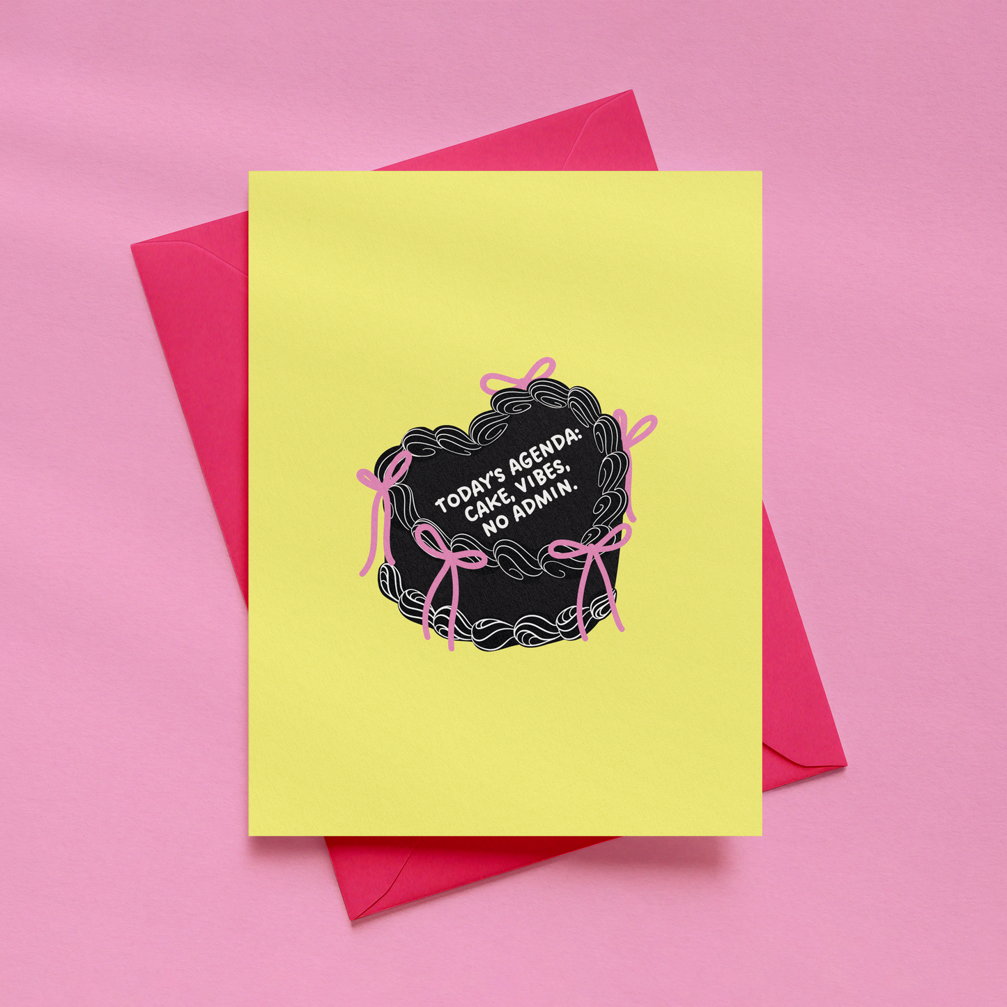 Cake, Vibes, No Admin | Funny Birthday Card |  Sarcastic Birthday Card | Alternative Greetings Card