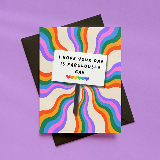 I Hope Your Day Is Fabulously Gay Card | LGBTQ+ Birthday Card | Pride Card