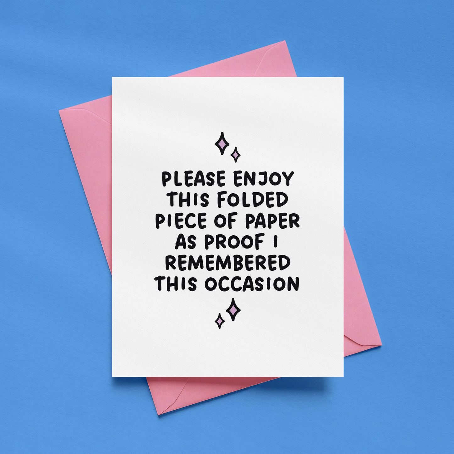 Please Enjoy This Folded Piece of Paper Card | Funny Birthday Card | Belated Birthday Card | Just Because Card