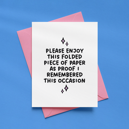 Please Enjoy This Folded Piece of Paper Card | Funny Birthday Card | Belated Birthday Card | Just Because Card