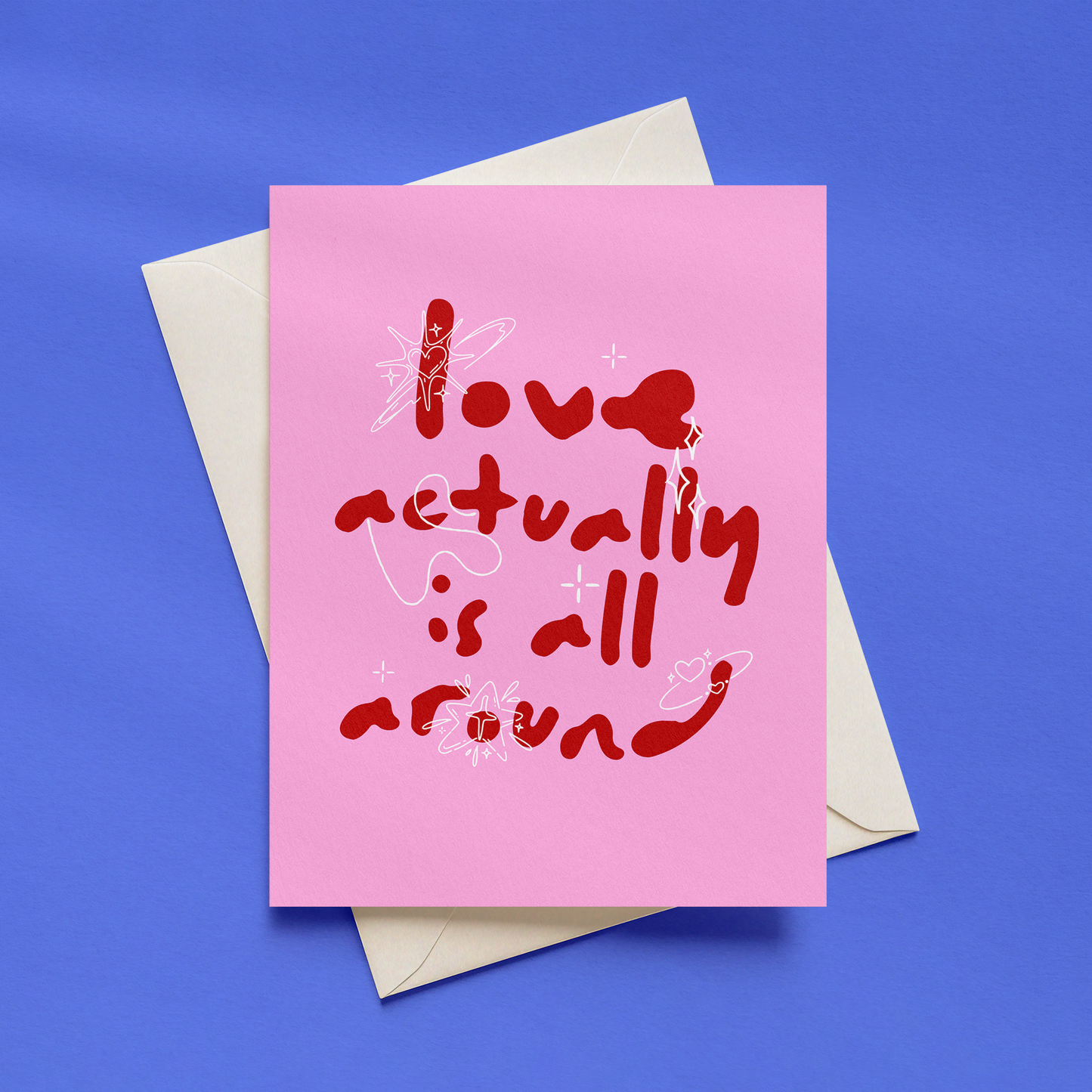 Love Actually Is All Around Card | Funny Anniversary Card | Romantic Card | Valentine's Card | Alternative Love Card