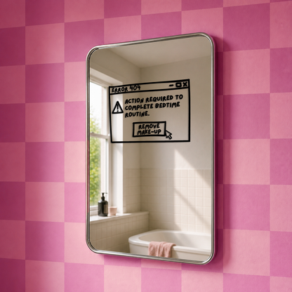Remove Your Make-Up – Bedtime Routine Reminder Mirror Vinyl Decal