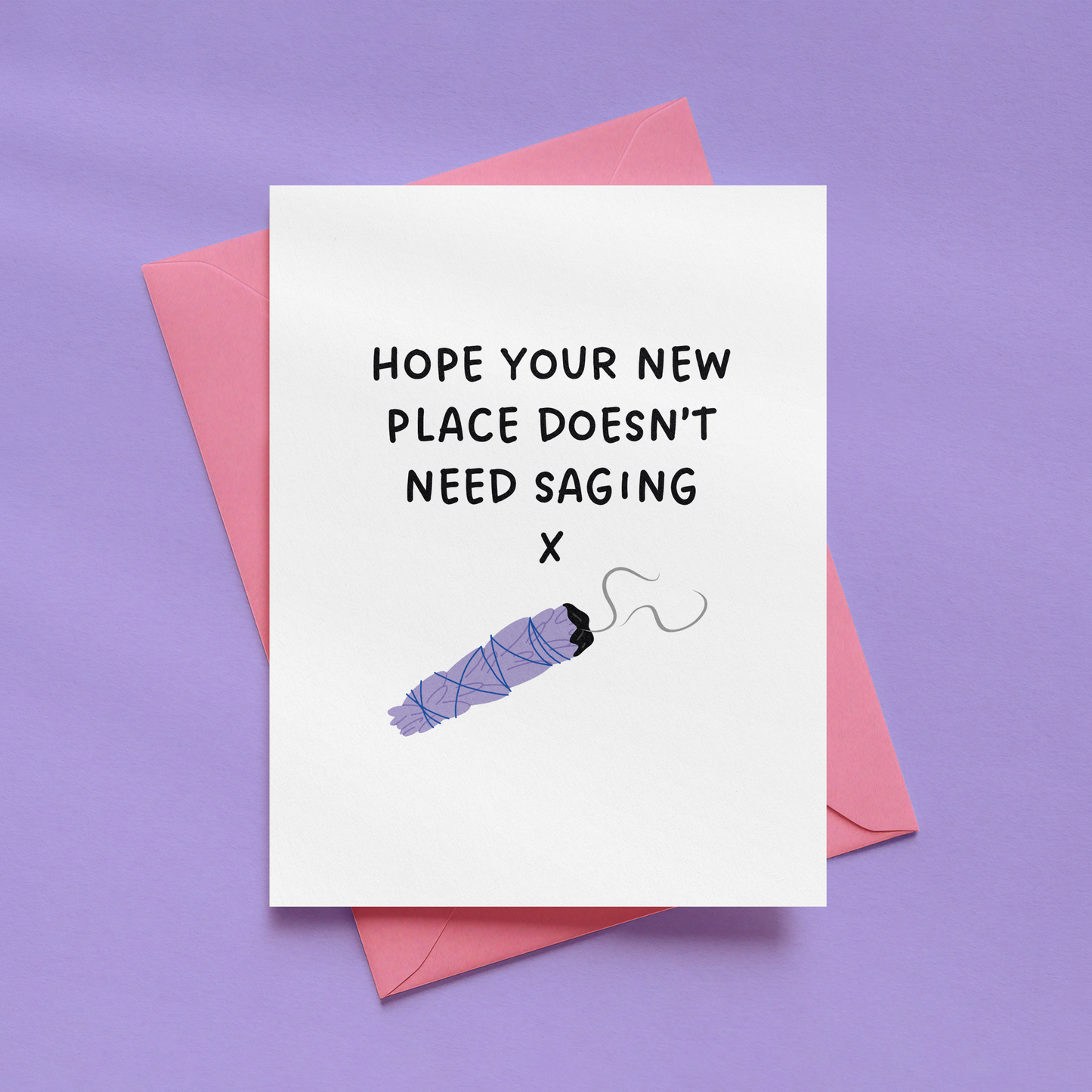 Hope Your New Place Doesn't Need Saging Card | Funny New Home Card | Housewarming Card | Witchy Housewarming Gift