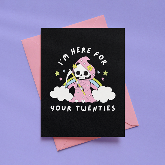 I'm Here For Your Twenties Card | Funny 30th Birthday Card | Alternative Birthday Card | Goth Birthday Card