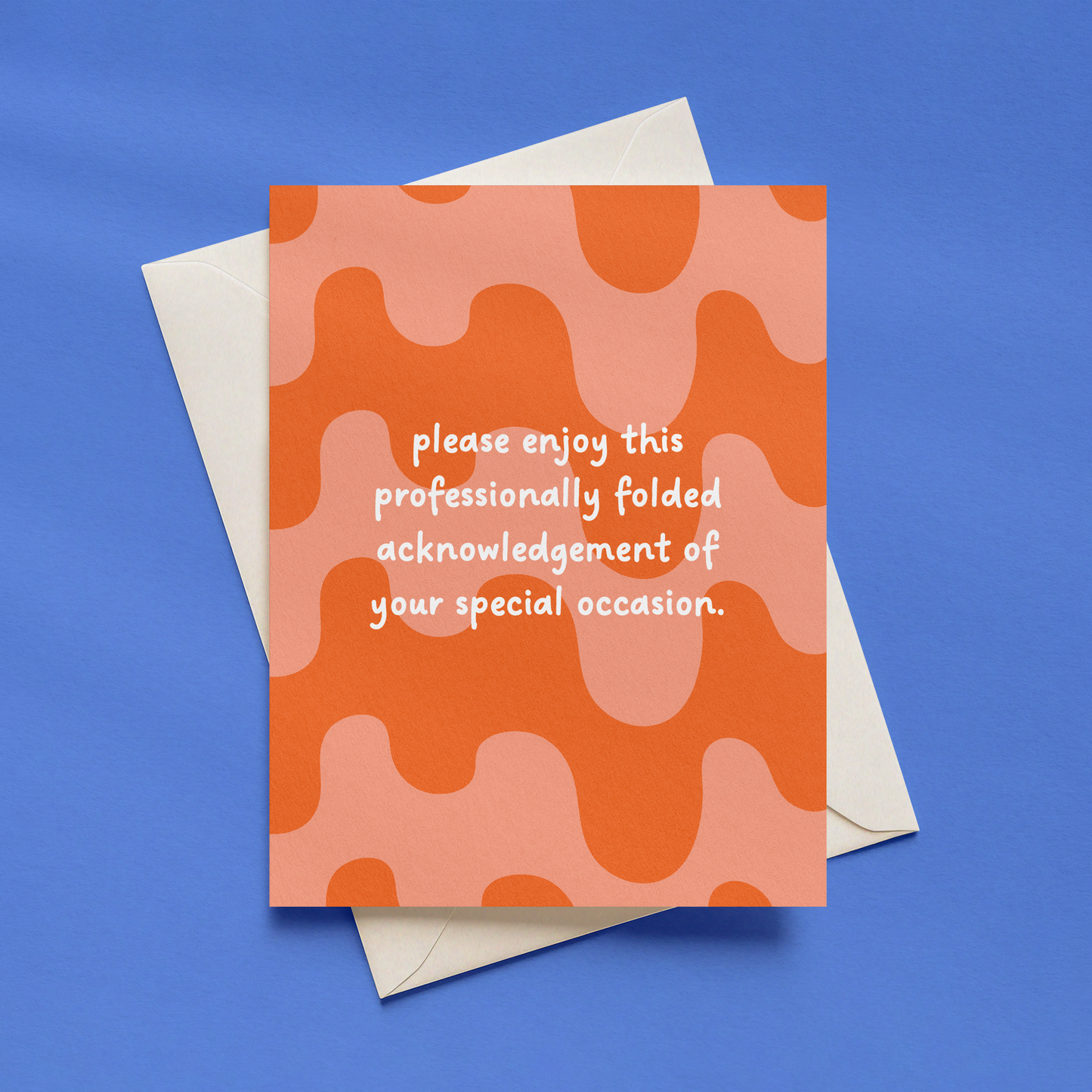 Please Enjoy This Professionally Folded Acknowledgement Card | Funny Greetings Card | Sarcastic Birthday Card | Alternative Card
