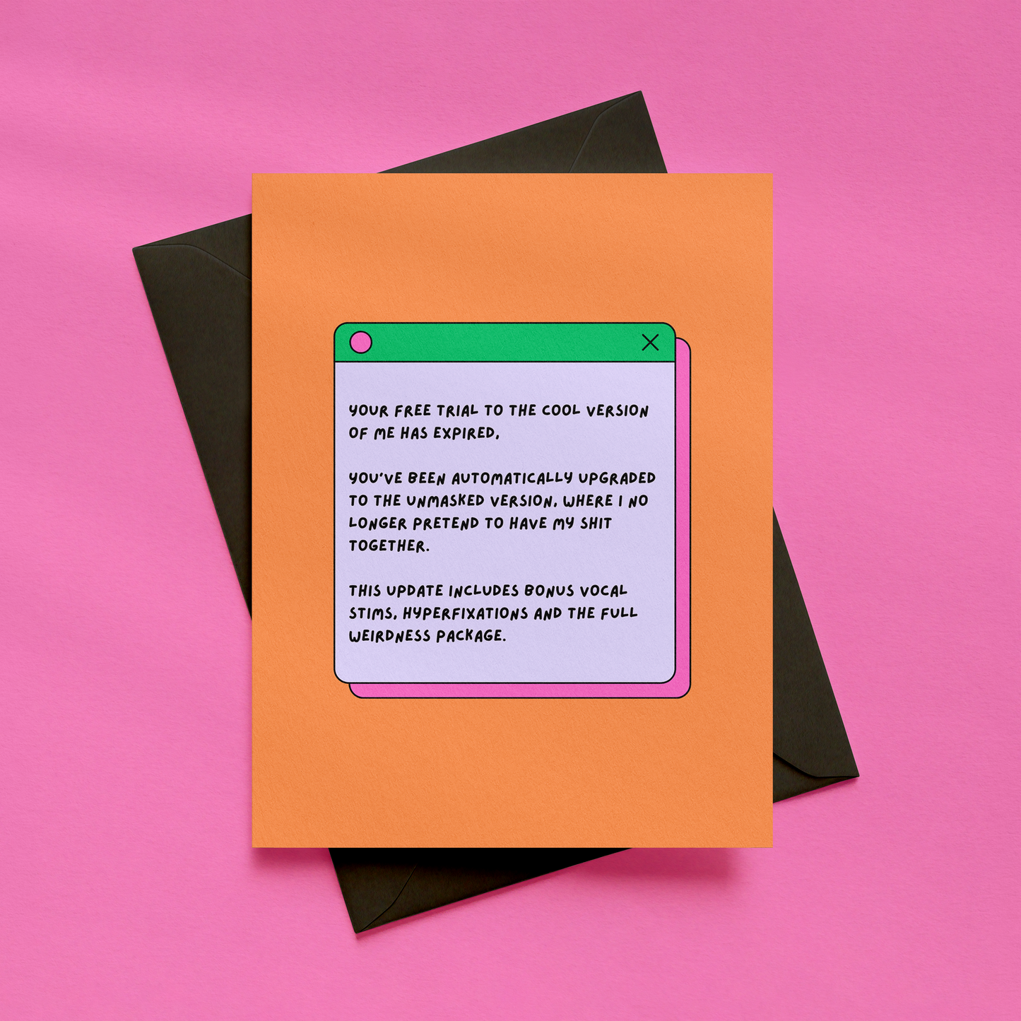 The Unmasked Version Card | Neurodivergent Friendship Card | ADHD & Autism Greetings Card