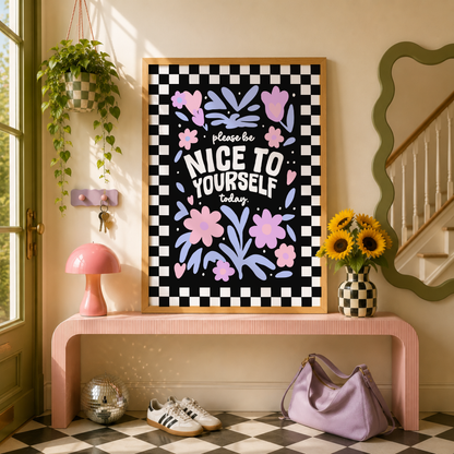 Be Nice To Yourself Today Print | Positive Mental Health Wall Art | Dopamine Decor Poster