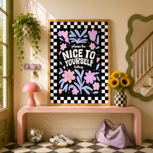 Be Nice To Yourself Today Print | Positive Mental Health Wall Art | Dopamine Decor Poster