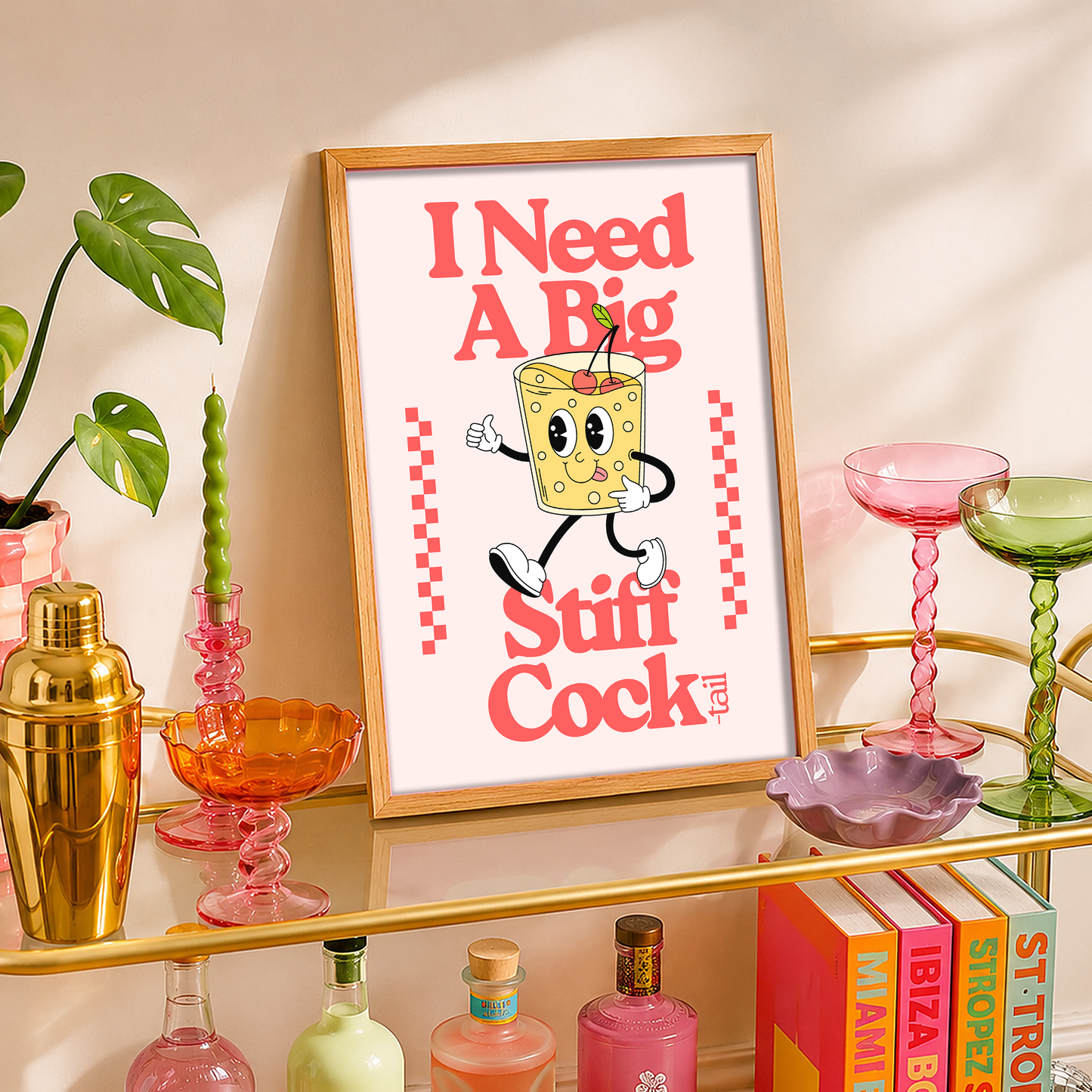 I Need A Big Stiff Cocktail Print | Funny Cocktail Wall Art | Home Bar Decor | Colourful Kitchen Print