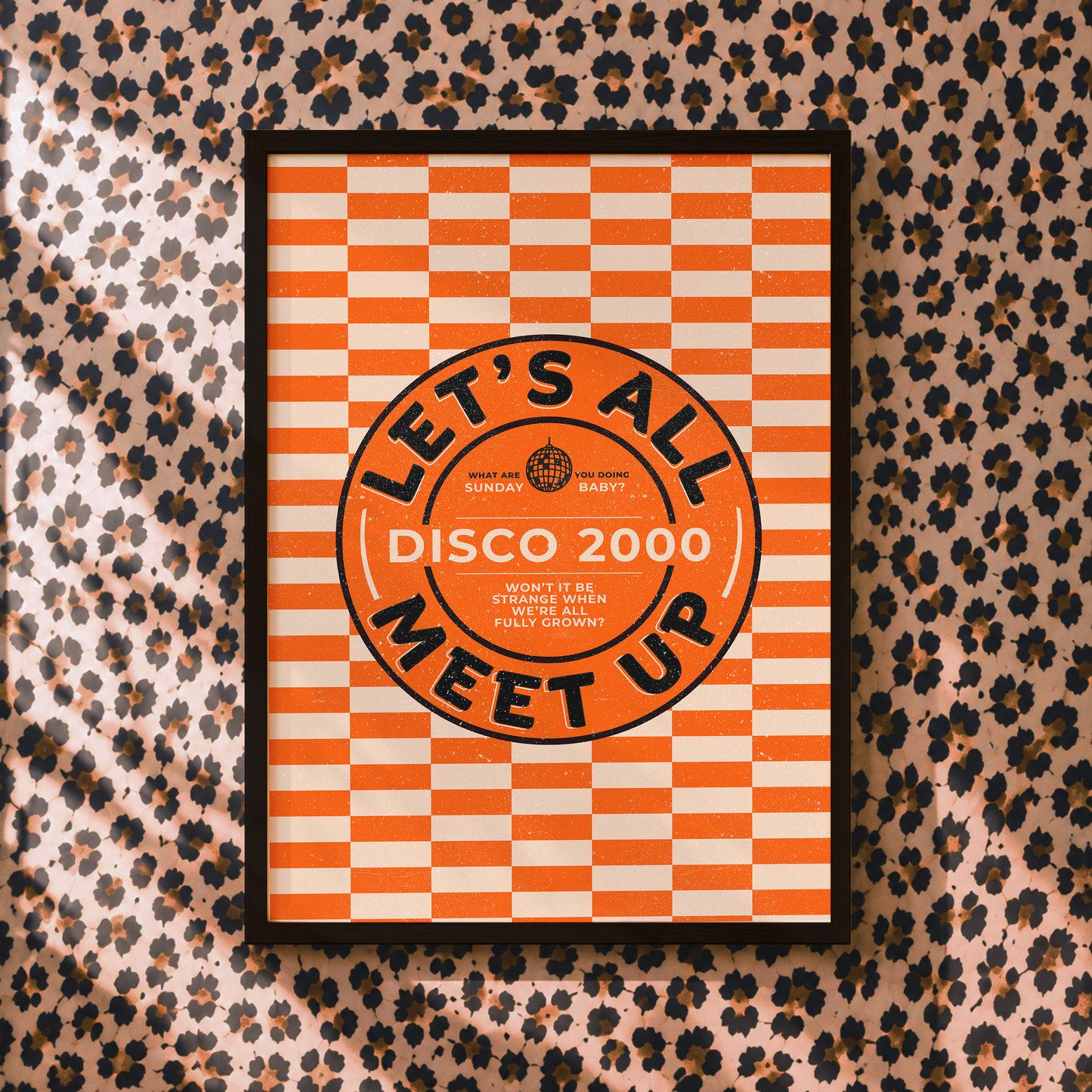 Let's All Meet Up – Disco 2000 Inspired Print | Indie Music Wall Art | Alternative Home Decor | Sad Disco Club