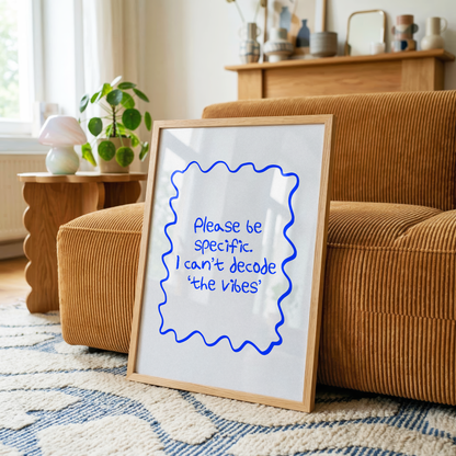 I Can't Decode The Vibes Print | ADHD & Autism Wall Art | Neurodivergent Decor