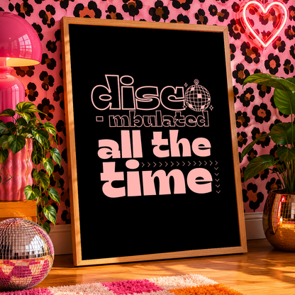 Discombobulated All The Time Print | ADHD Wall Art | Neurodivergent Dopamine Decor