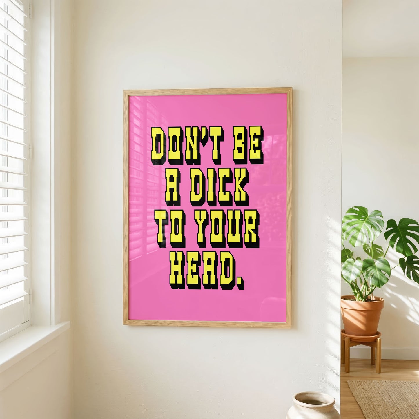 Don't Be A Dick To Your Head Print | Mental Health Wall Art | Positive Self Talk Poster
