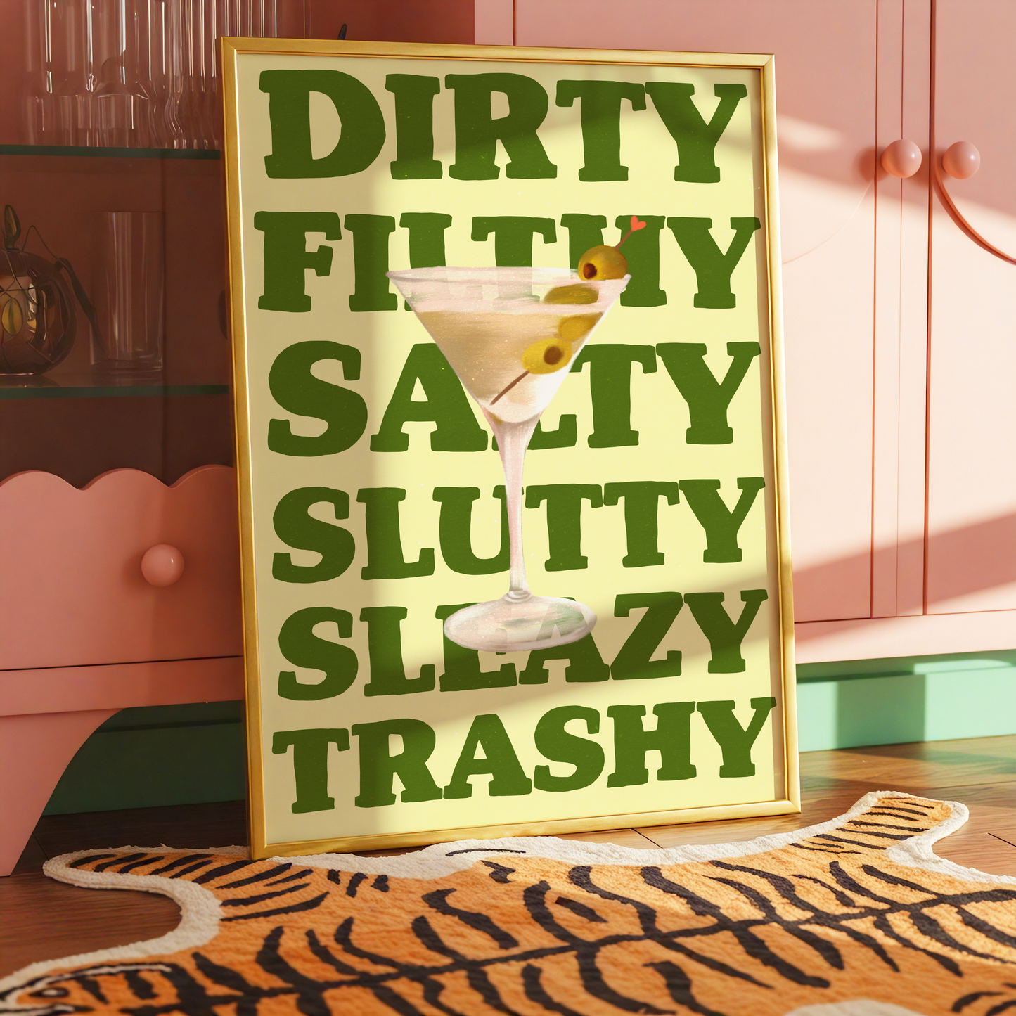 Dirty Filthy Salty Slutty Sleazy Trashy Print | Martini Wall Art | Happy Hour Collection