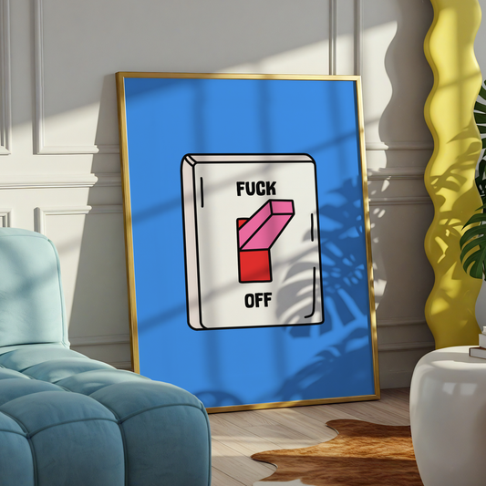 Funny Fuck Off Light Switch Print | Sarcastic Wall Art | ADHD & Introvert Home Decor