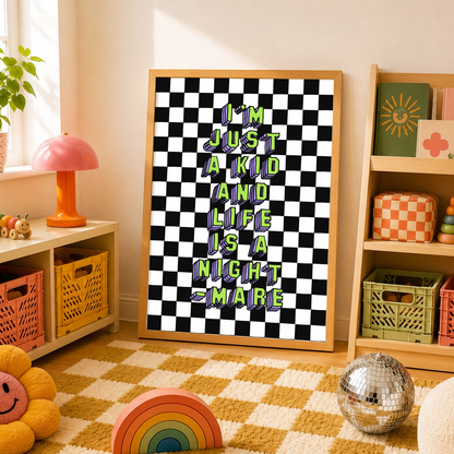 I'm Just A Kid And Life Is A Nightmare | Elder Emo Wall Art Print