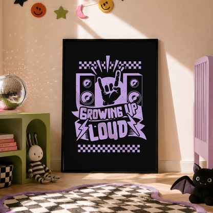 Growing Up Loud Nursery Print | Alternative Nursery Wall Art | Rock Baby Decor | Elder Emo Baby Room Print