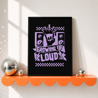 Growing Up Loud Nursery Print | Alternative Nursery Wall Art | Rock Baby Decor | Elder Emo Baby Room Print