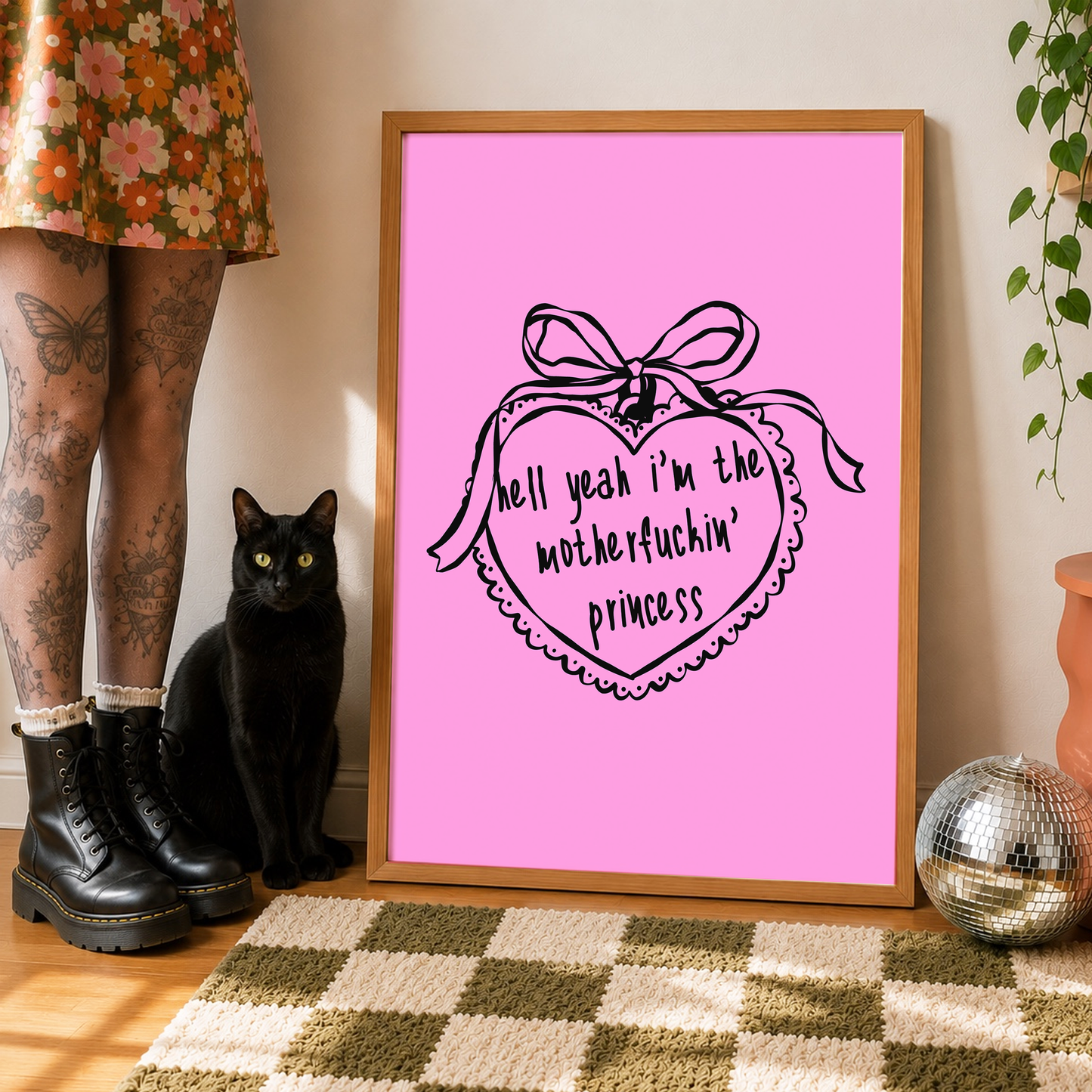 Hell Yeah I'm The Motherfuckin' Princess | Alternative Wall Art Print