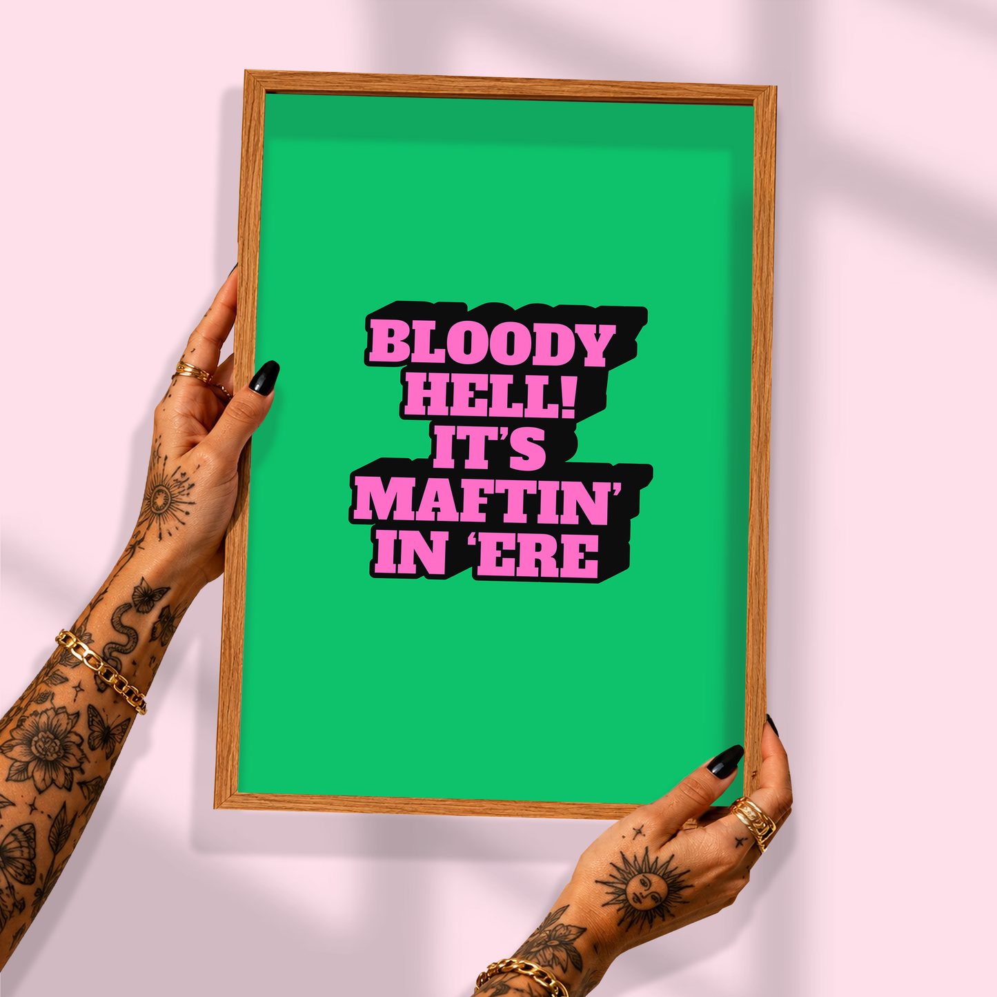 Bloody Hell! It’s Maftin’ In ’Ere Print | Funny Hull Wall Art | Yorkshire Dialect Poster